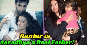 Ranbir Kapoor is the Real Father of Aaradhya Bachchan